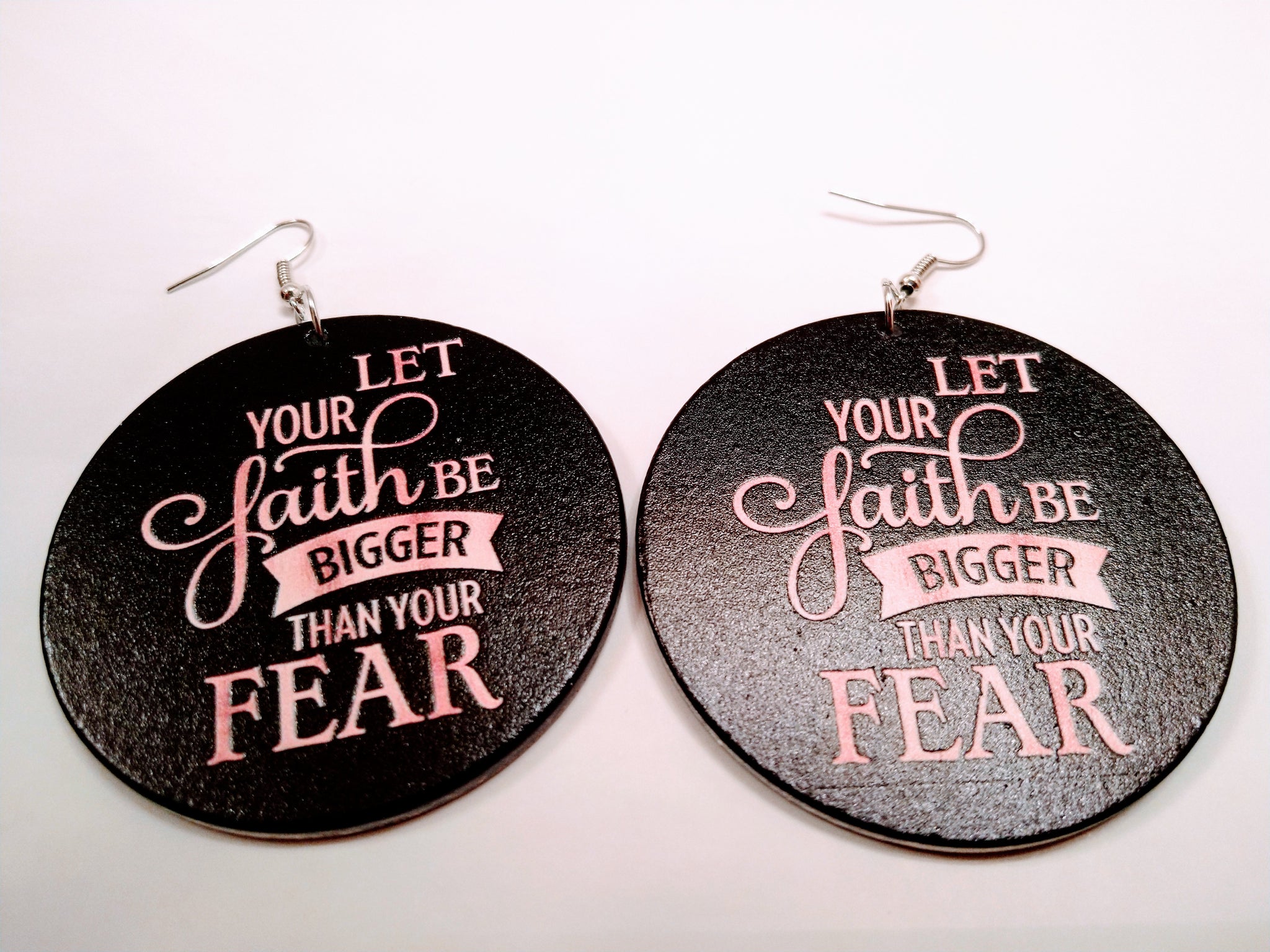 Gorgeous hook " Let your Faith be bigger than your Fear earrings - HPK Personalized Products and more